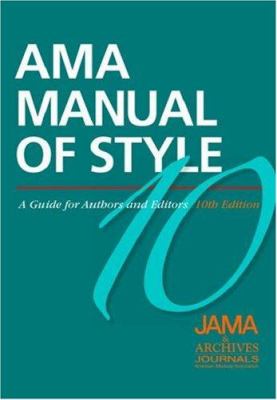 AMA manual of style : a guide for authors and editors