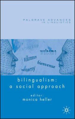 Bilingualism : a social approach