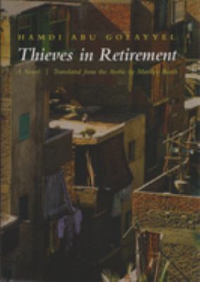 Thieves in retirement : a novel