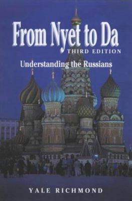 From nyet to da : understanding the Russians