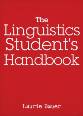 The linguistics student's handbook