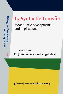 L3 syntactic transfer : models, new developments and implications