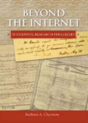 Beyond the internet : successful research strategies