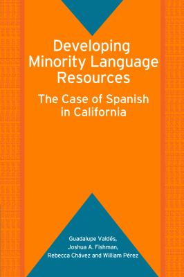 Developing minority language resources : the case of Spanish in California