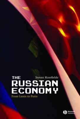 The Russian economy : from Lenin to Putin