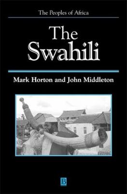 The Swahili : the social landscape of a mercantile society