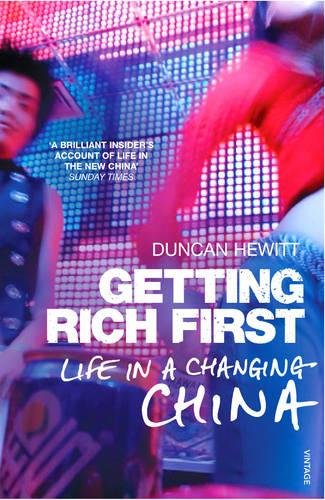 Getting rich first : life in a changing China