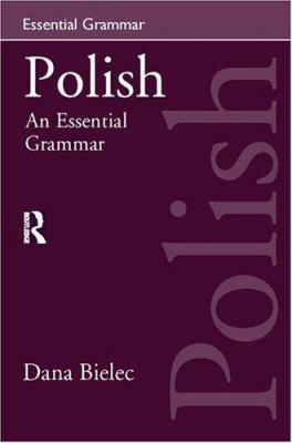 Polish--an essential grammar