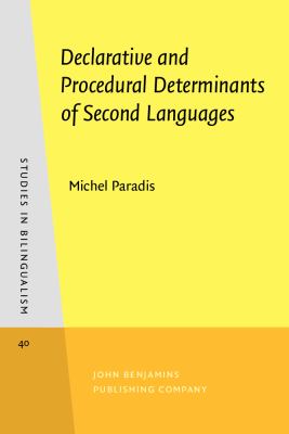 Declarative and procedural determinants of second languages