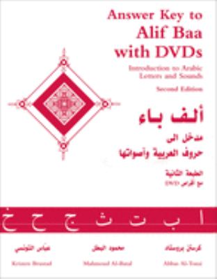 Answer key to Alif Baa with DVDs : introduction to Arabic letters and sounds