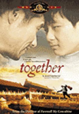 Together : He ni zai yi qi