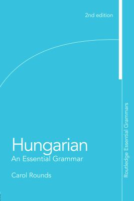 Hungarian : an essential grammar