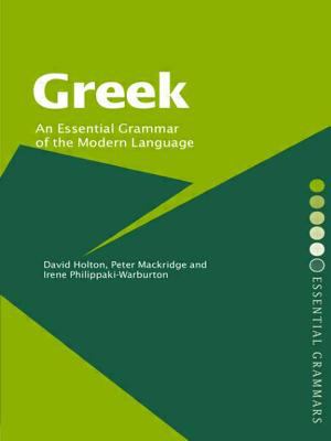 Greek : an essential grammar of the modern language