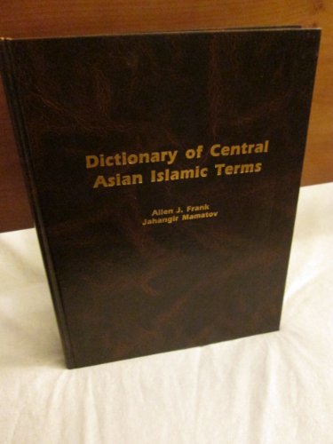 Dictionary of Central Asian Islamic terms