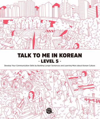 Talk to me in Korean : level 5