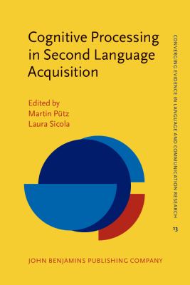Cognitive processing in second language acquisition inside the learner's mind