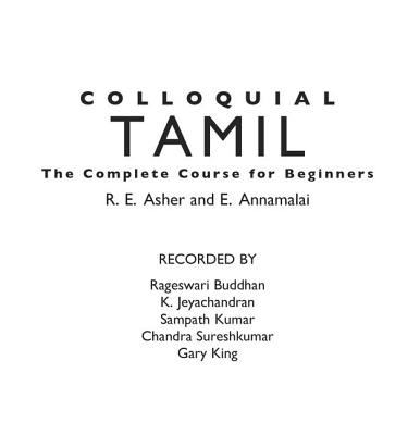 Colloquial Tamil : the complete course for beginners