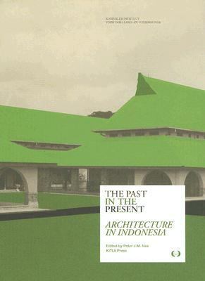 Past in the present : architecture in indonesia