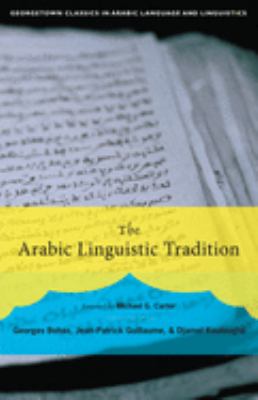 The Arabic linguistic tradition