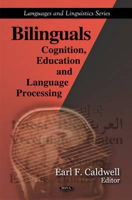 Bilinguals : cognition, education and language processing