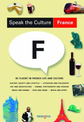 France : be fluent in French life and culture