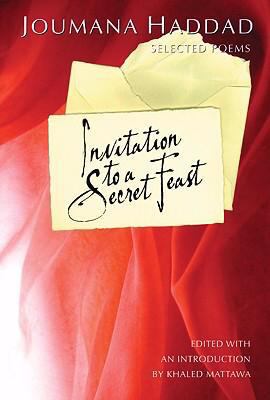 Invitation to a secret feast : selected poems