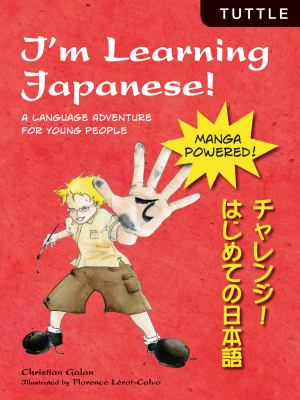 I'm learning Japanese! : a language adventure for young people