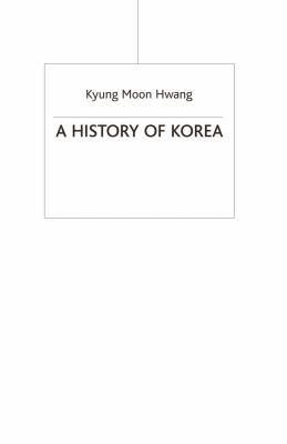 A history of Korea : an episodic narrative