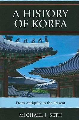 A history of Korea : from antiquity to the present