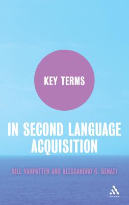 Key terms in second language acquisition