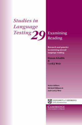Examining reading : research and practice in assessing second language reading