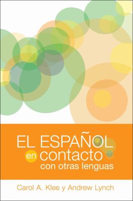 El español en contacto con otras lenguas