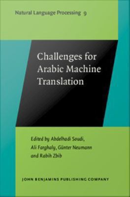 Challenges for Arabic machine translation