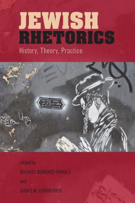 Jewish rhetorics : history, theory, practice