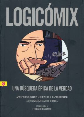 Logicómix : una búsqueda épica de la verdad