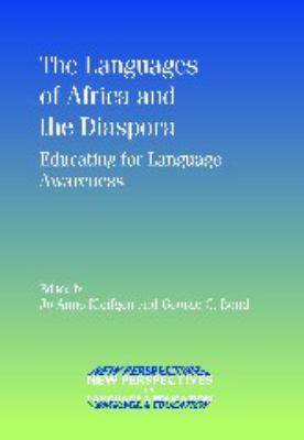 The languages of Africa and the diaspora : educating for language awareness