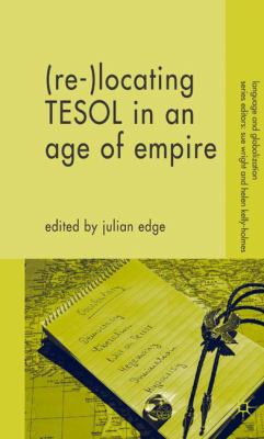(Re- )locating TESOL in an age of empire
