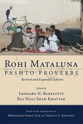 Rohi mataluna = Pashto proverbs