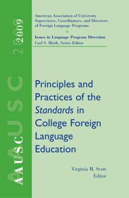 Principles and practices of the standards in college foreign language education