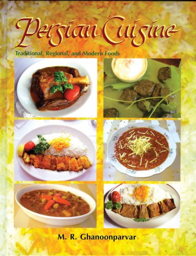 Persian cuisine : traditional, regional and modern foods