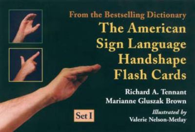 The American sign language handshape flash cards. set I /