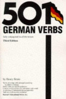 501 German verbs fully conjugated in all the tenses in a new easy-to-learn format, alphabetically arranged