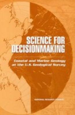 Science for decisionmaking : coastal and marine geology at the U.S. Geological Survey
