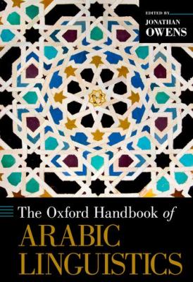 The Oxford handbook of Arabic linguistics