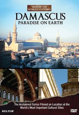 Damascus : paradise on Earth