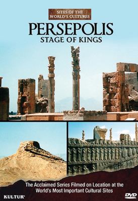 Persepolis : stage of kings