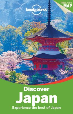 Discover Japan : experience the best of Japan