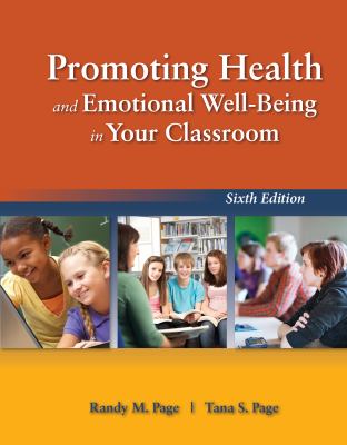 Promoting health and emotional well-being in your classroom