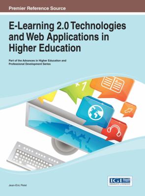 E-learning 2.0 technologies and web applications in higher education