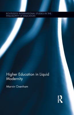 Higher education in liquid modernity